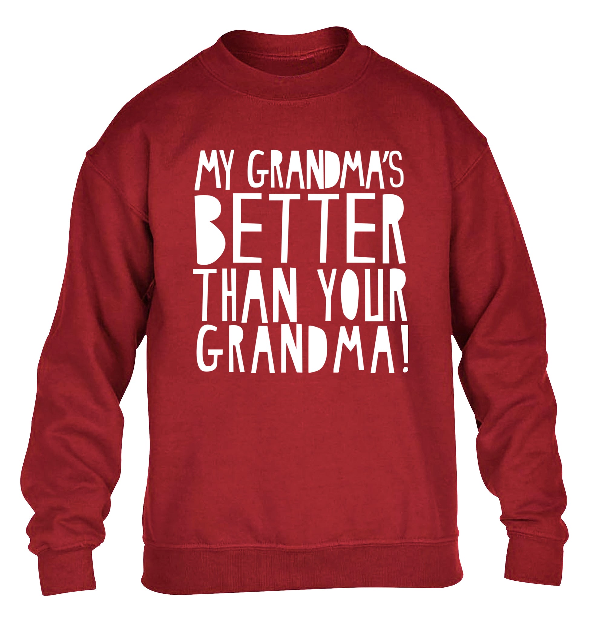 My grandma's better than your grandma children's grey sweater 12-13 Years