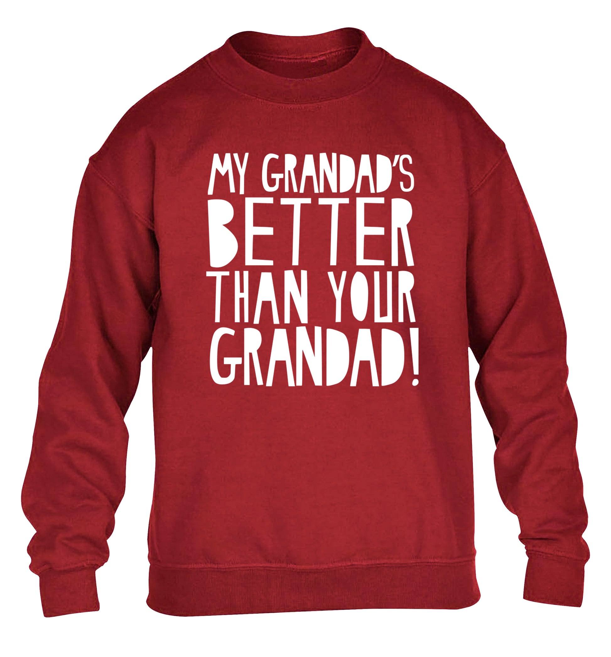 My Grandad's better than your grandad children's grey sweater 12-13 Years