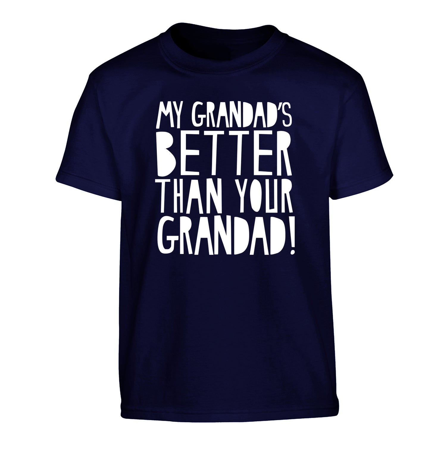 My Grandad's better than your grandad Children's navy Tshirt 12-13 Years