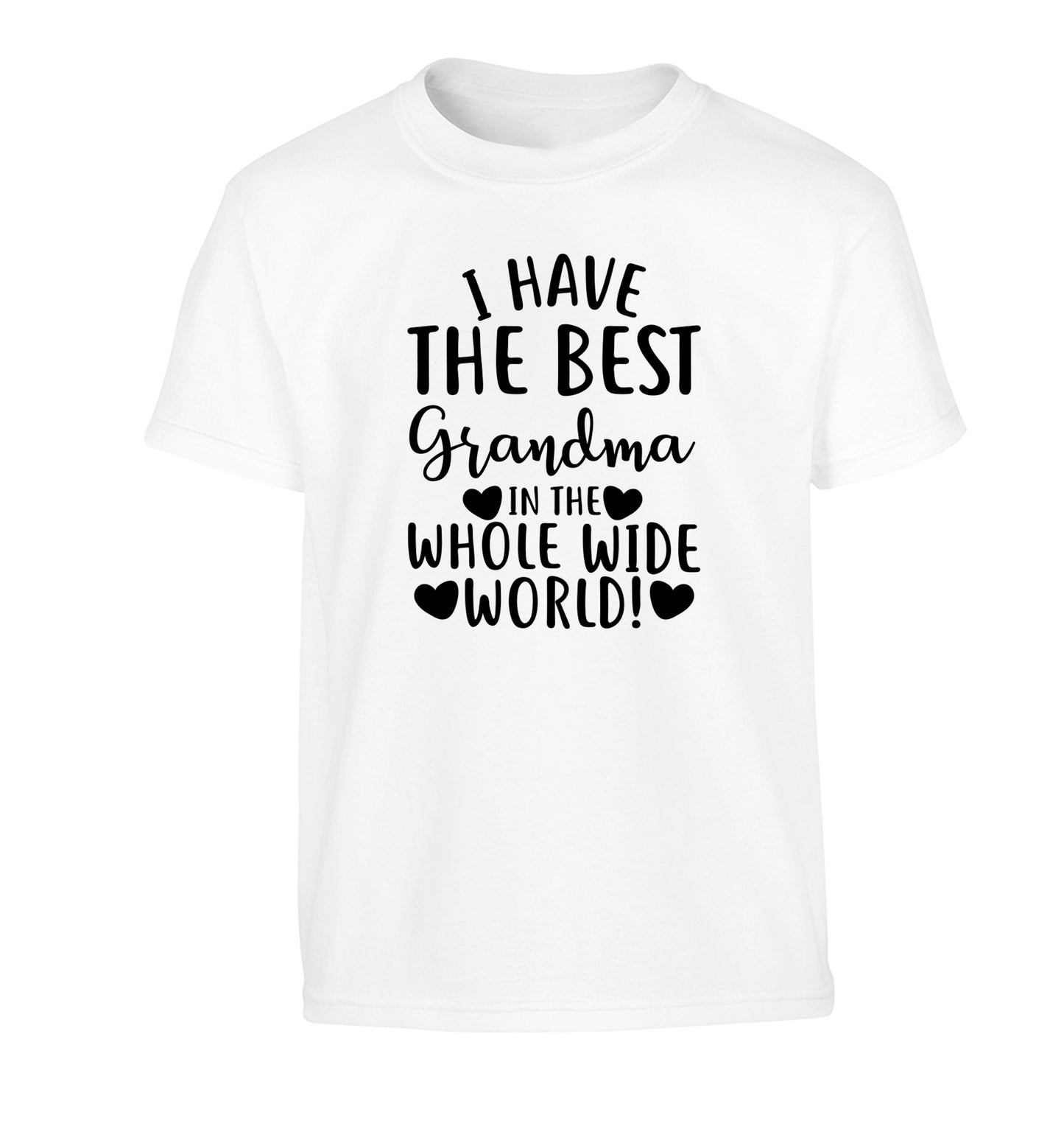 I have the best grandma in the whole wide world! Children's white Tshirt 12-13 Years