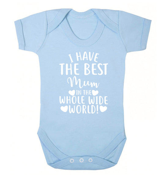I have the best mum in the whole wide world! Baby Vest pale blue 18-24 months