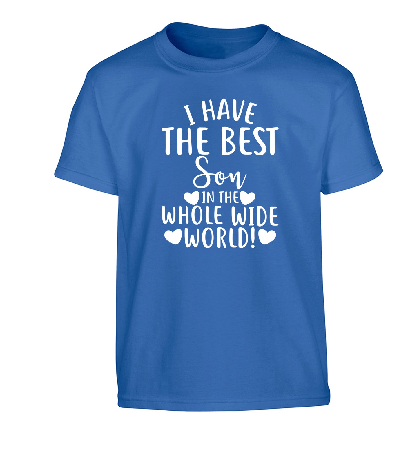 I have the best son in the whole wide world! Children's blue Tshirt 12-13 Years
