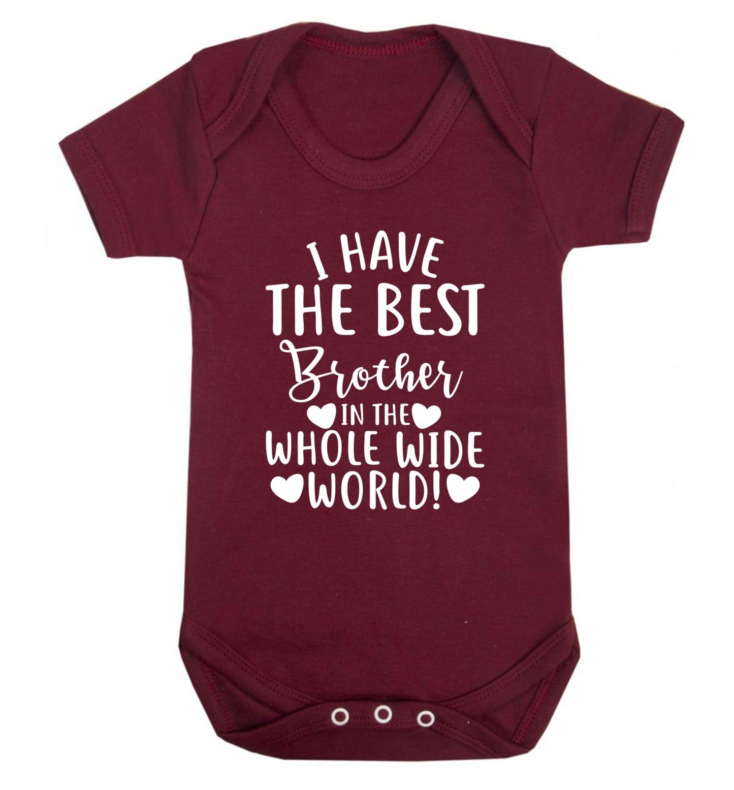 I have the best brother in the whole wide world! Baby Vest maroon 18-24 months