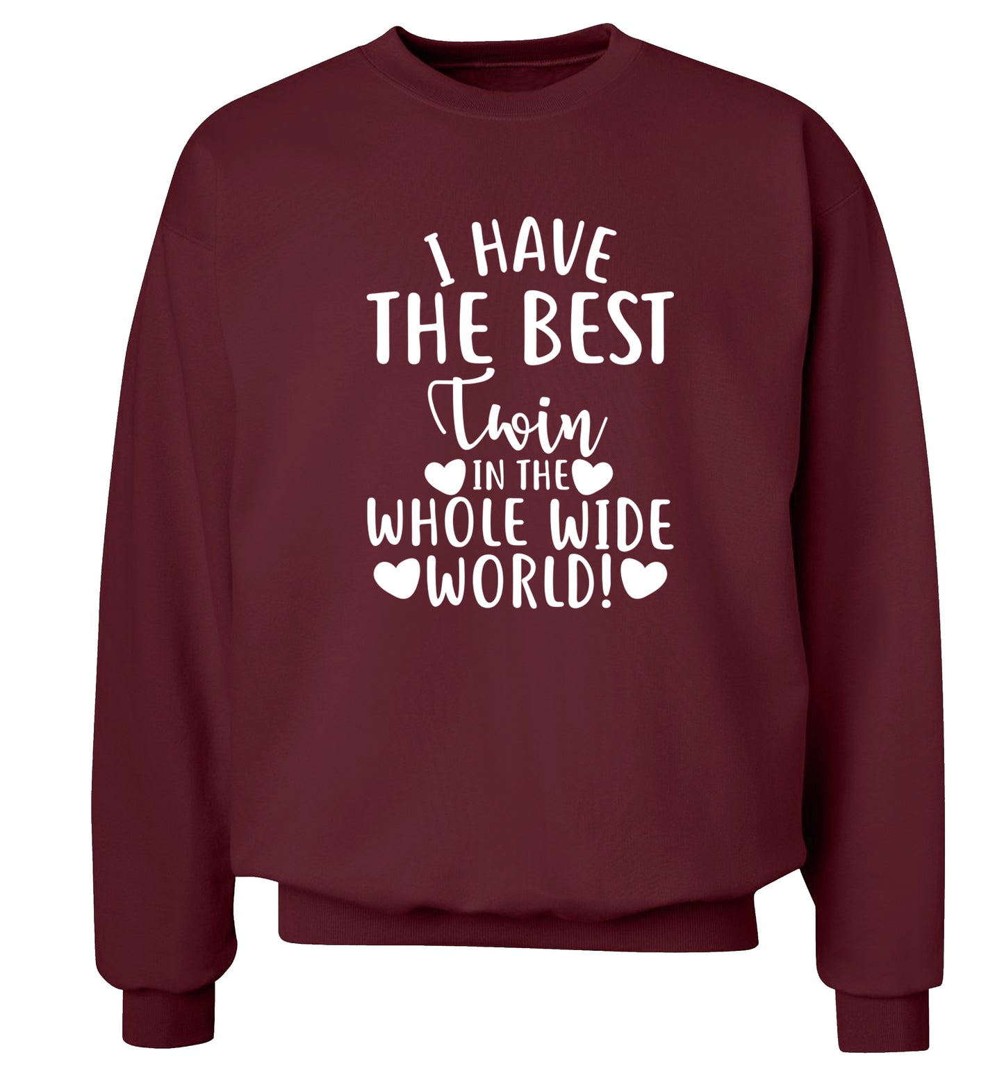 I have the best twin in the whole wide world! Adult's unisex maroon Sweater 2XL