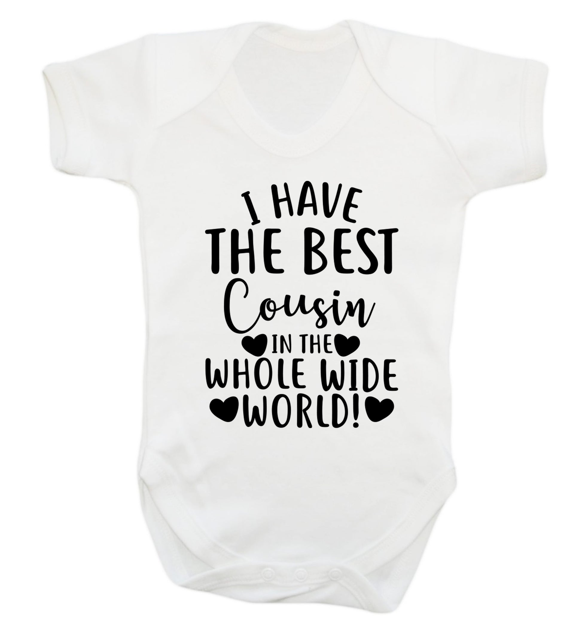 I have the best cousin in the whole wide world! Baby Vest white 18-24 months