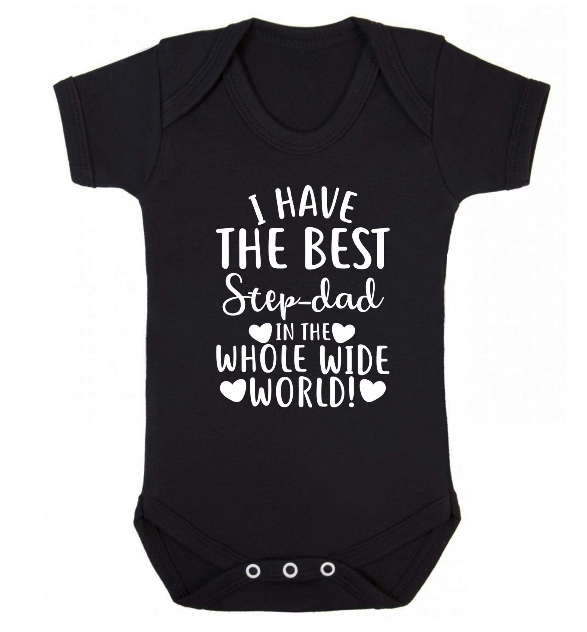 I have the best step-dad in the whole wide world! Baby Vest black 18-24 months