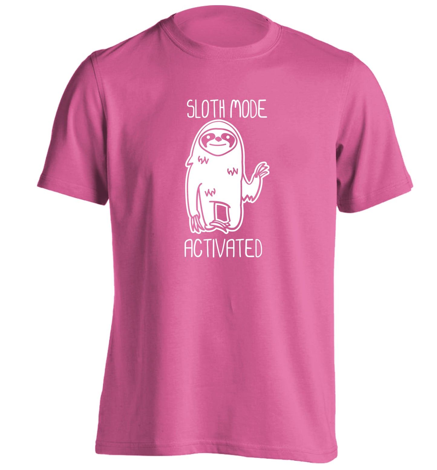 Sloth mode acitvated adults unisex pink Tshirt 2XL