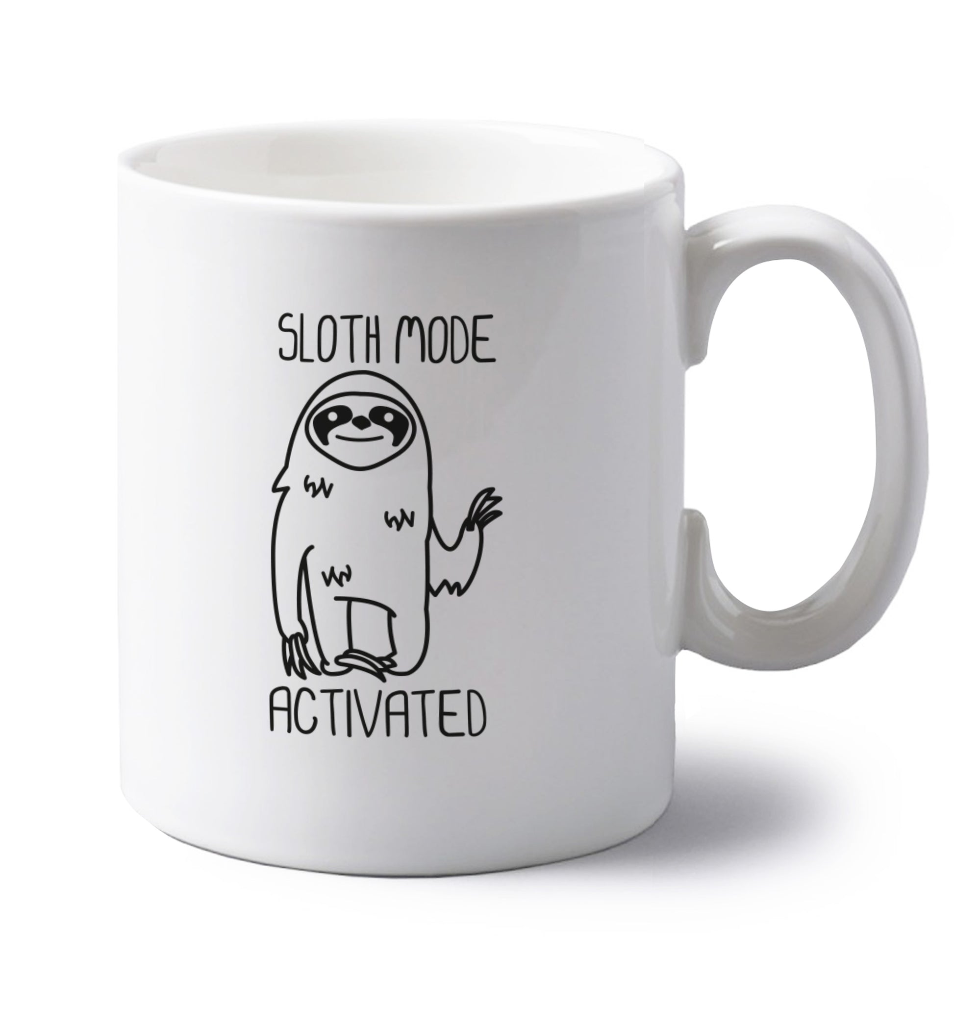 Sloth mode acitvated left handed white ceramic mug 