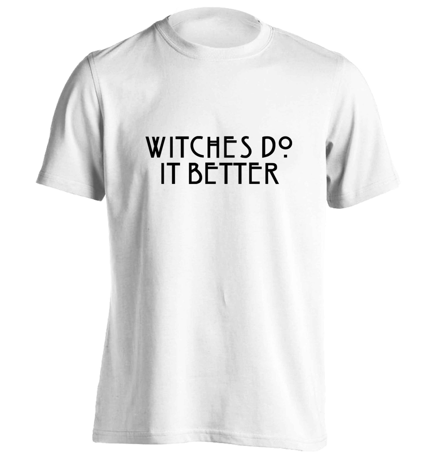 Witches do it better adults unisex white Tshirt 2XL