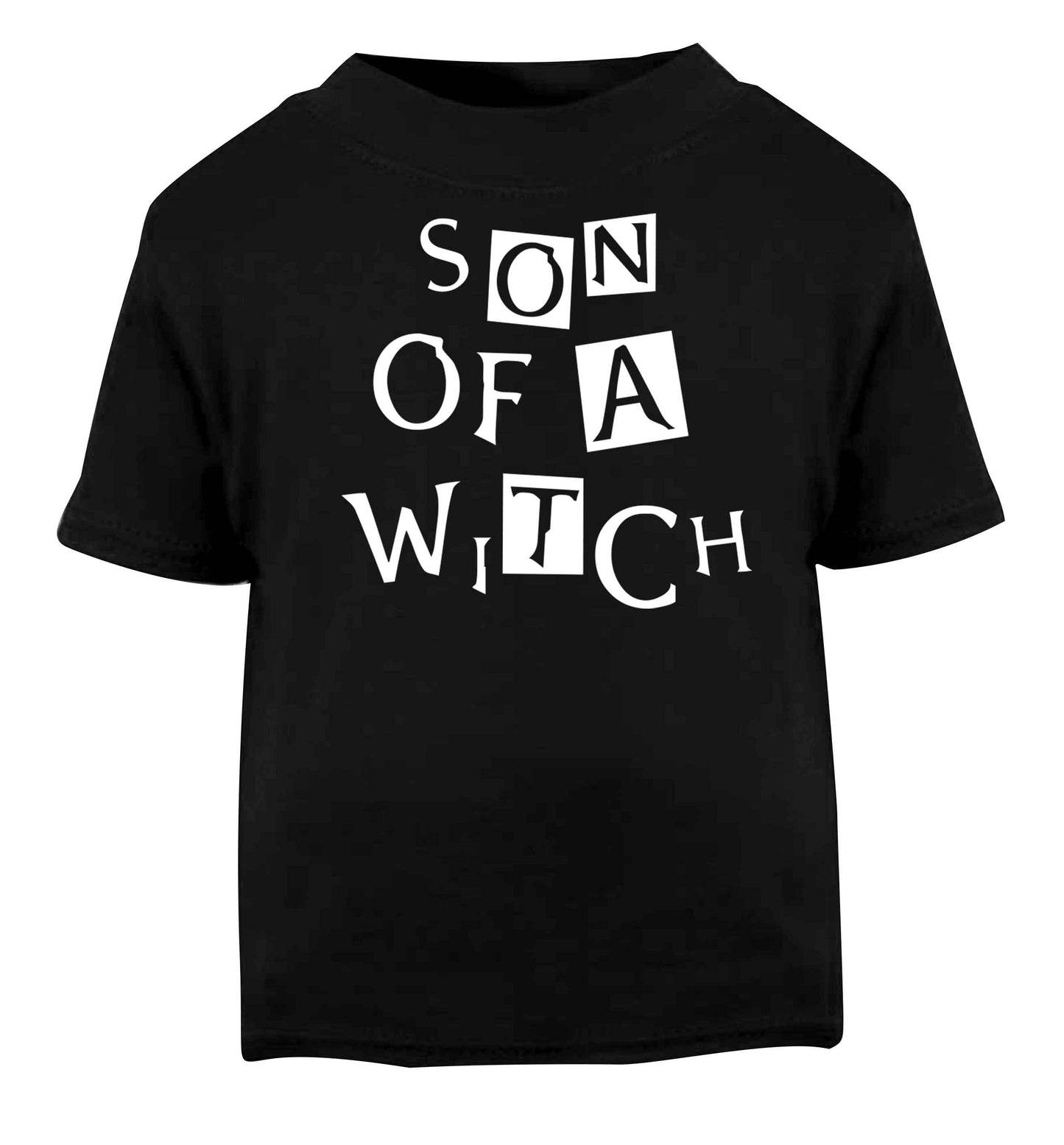 Son of a witch Black baby toddler Tshirt 2 years