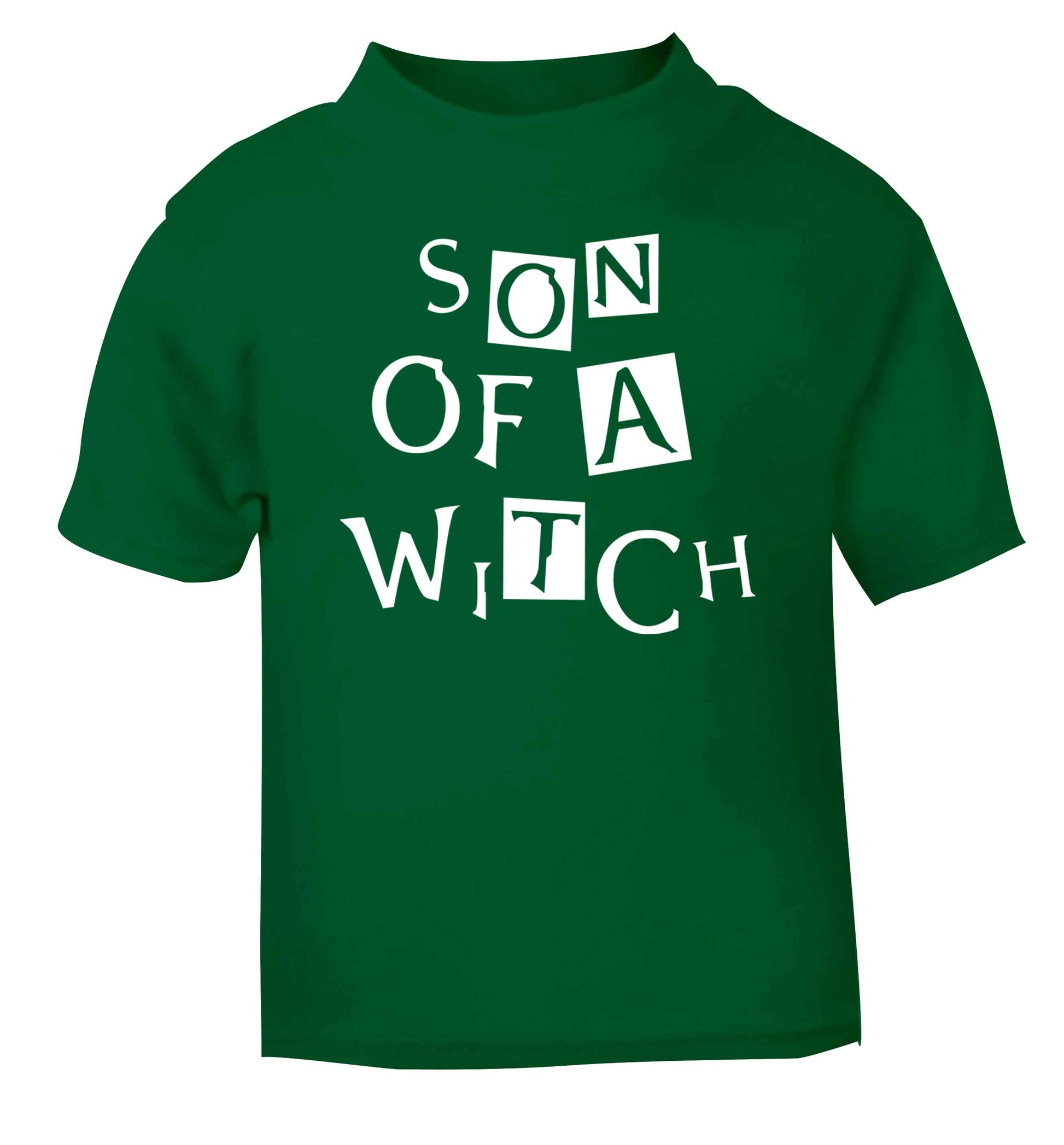 Son of a witch green baby toddler Tshirt 2 Years