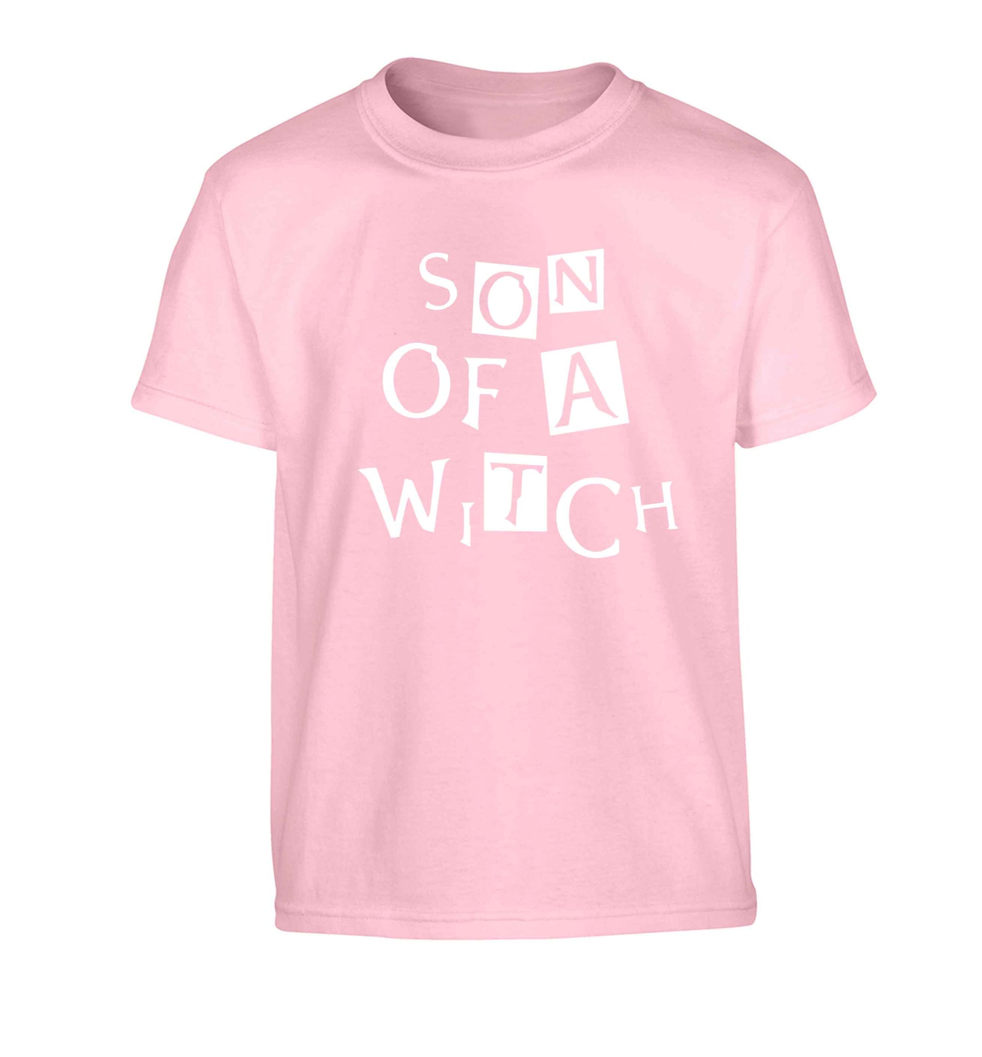 Son of a witch Children's light pink Tshirt 12-13 Years