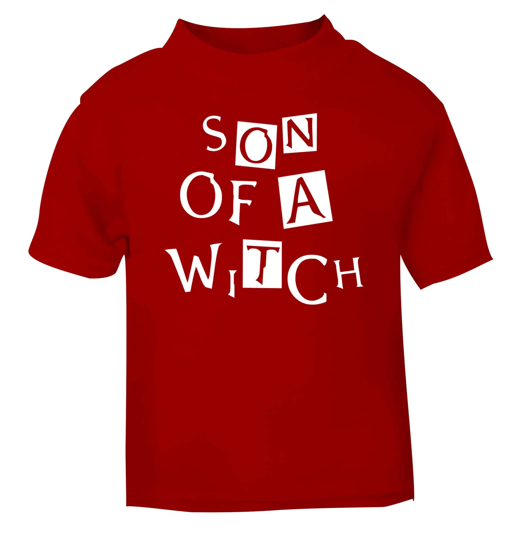 Son of a witch red baby toddler Tshirt 2 Years