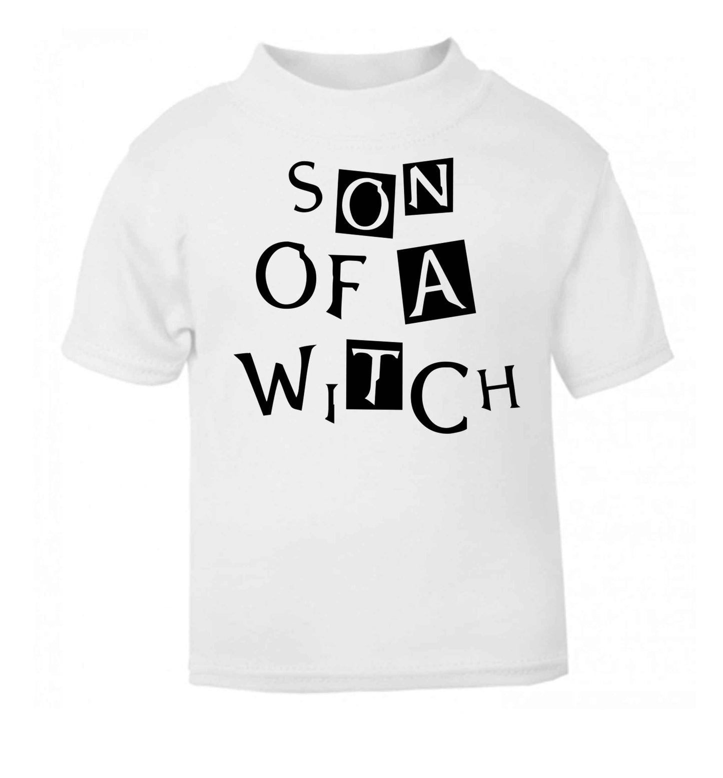 Son of a witch white baby toddler Tshirt 2 Years
