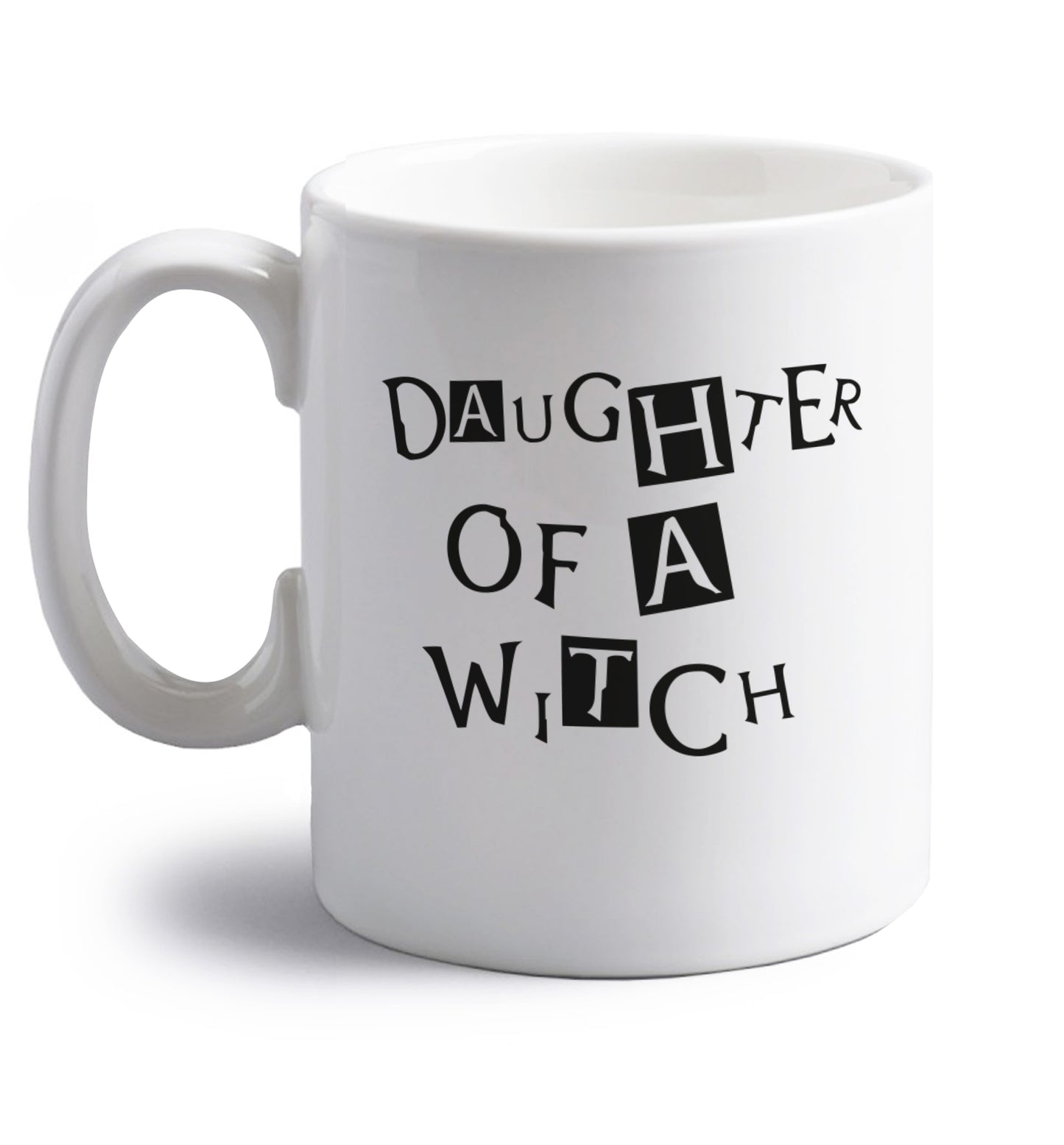 Daughter of a witch right handed white ceramic mug 