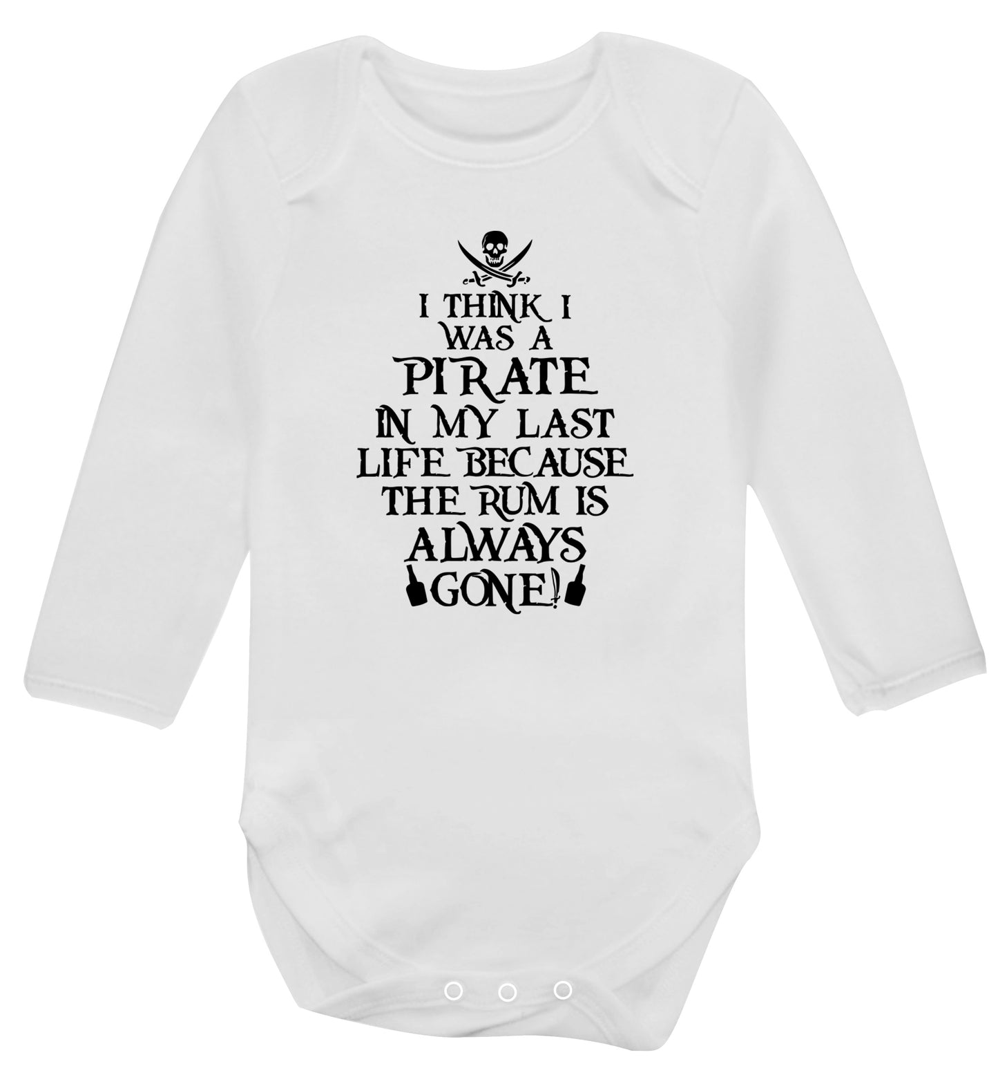 I think I was a pirate in my past life because the rum is always gone! Baby Vest long sleeved white 6-12 months
