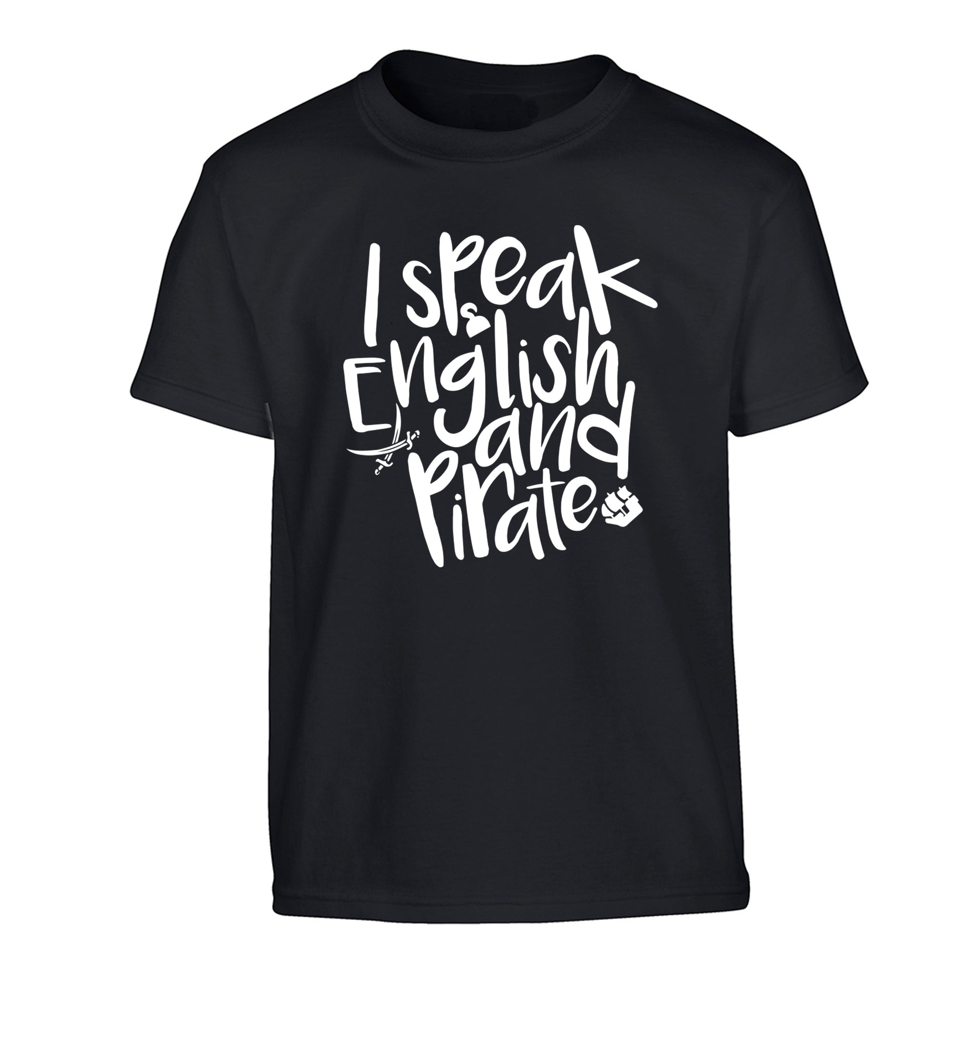 I speak English and pirate Children's black Tshirt 12-13 Years