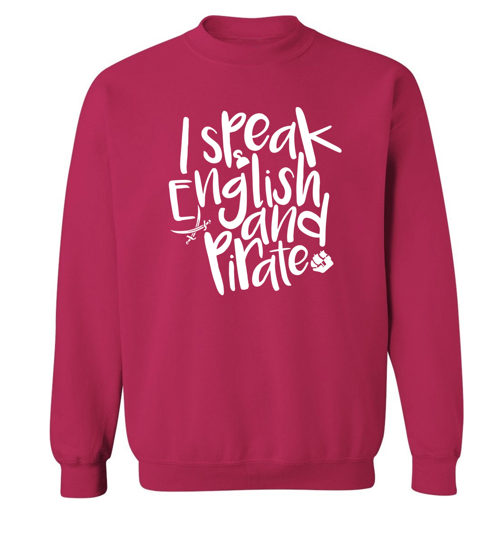 I speak English and pirate Adult's unisex pink Sweater 2XL