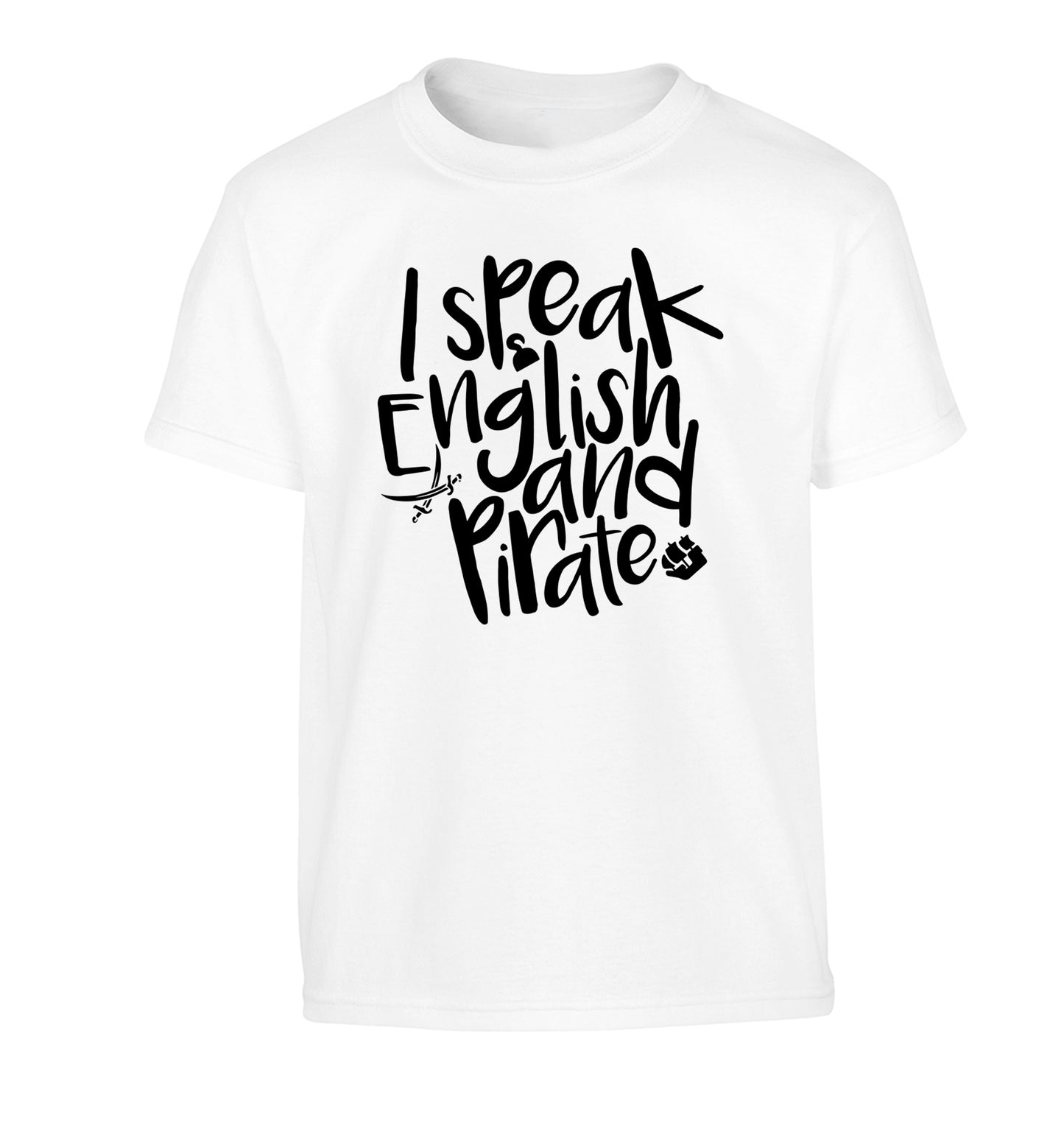 I speak English and pirate Children's white Tshirt 12-13 Years