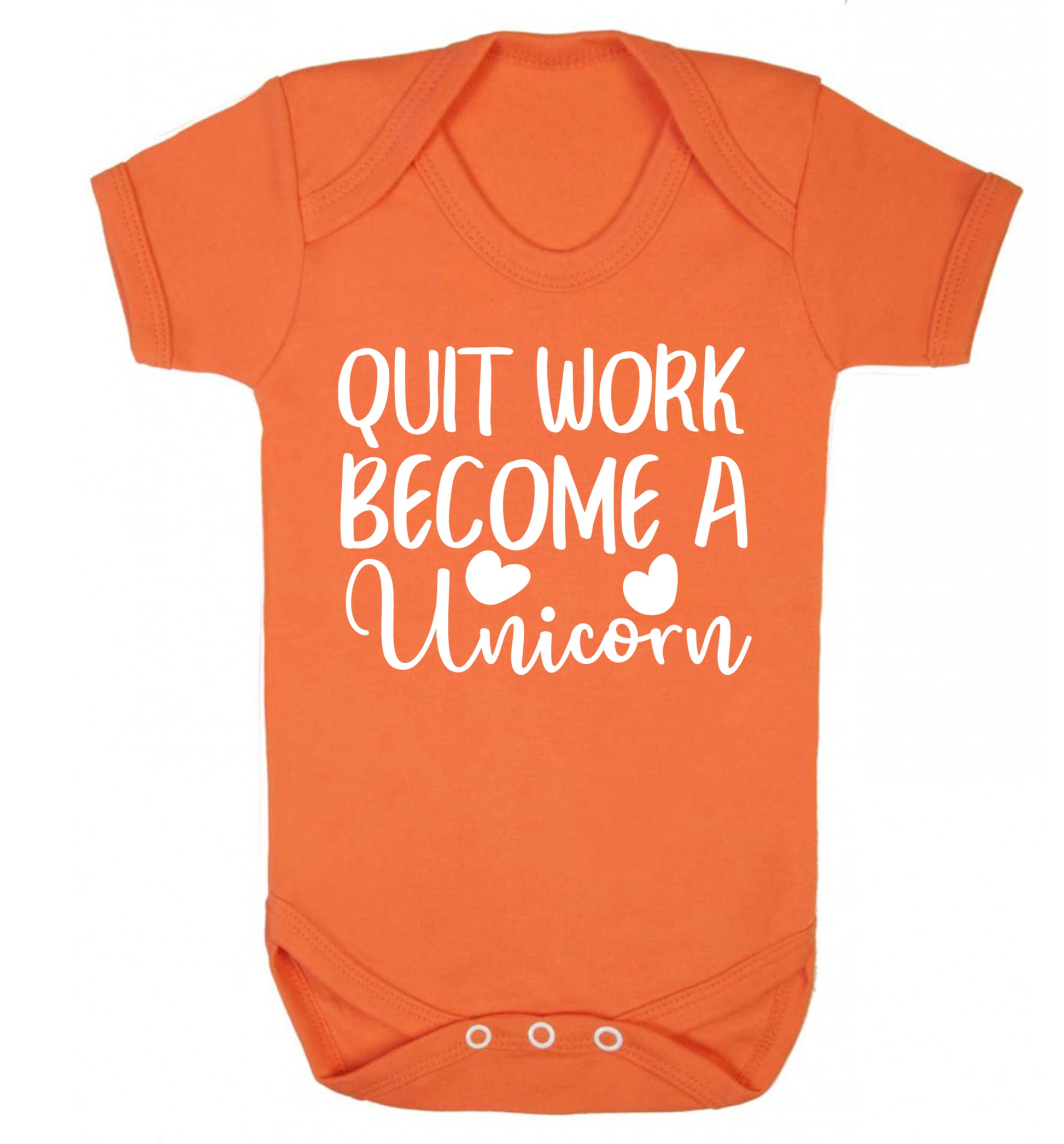 Quit work become a unicorn Baby Vest orange 18-24 months