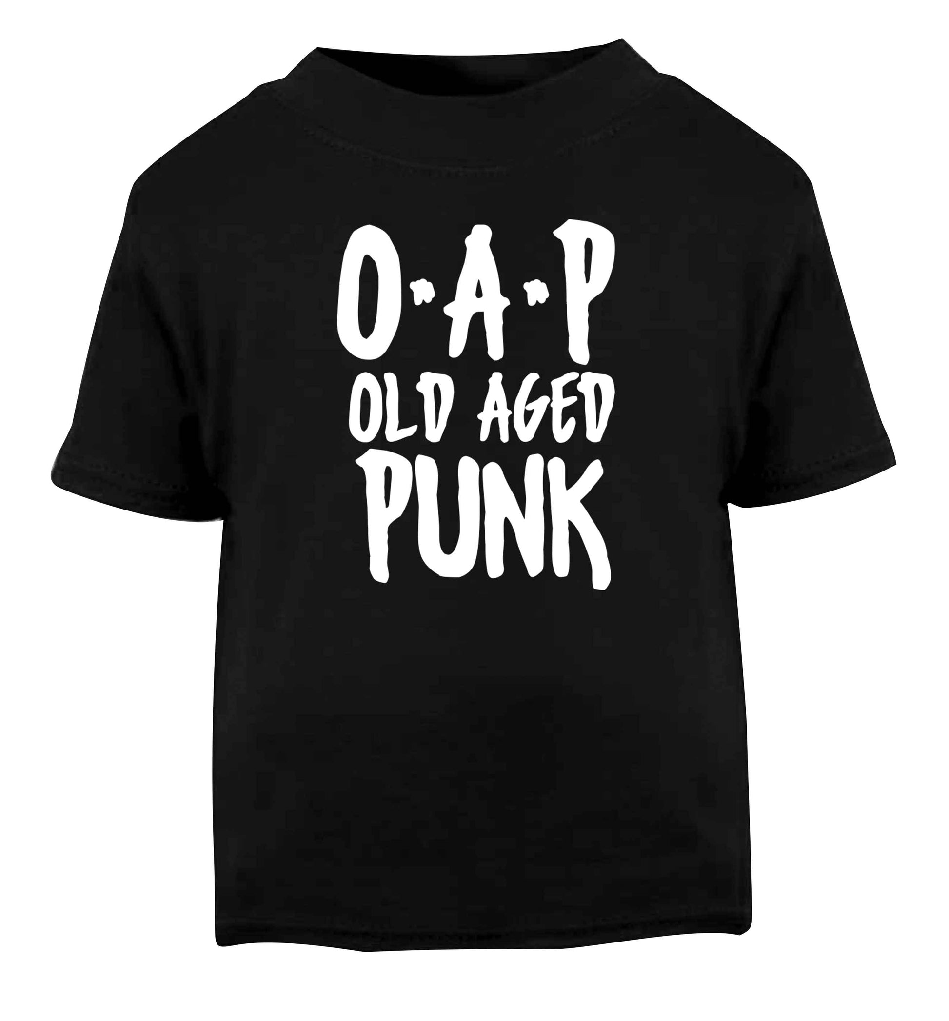 O.A.P Old Age Punk Black Baby Toddler Tshirt 2 years