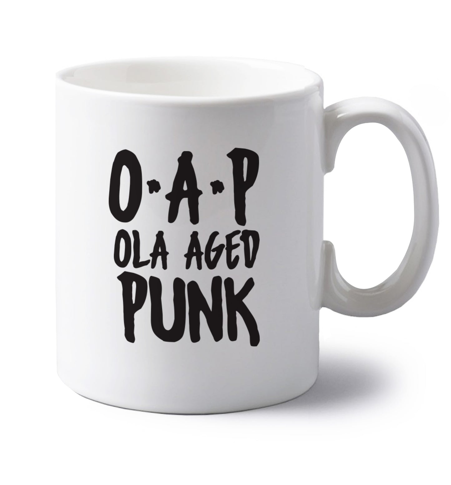 O.A.P Old Aged Punk left handed white ceramic mug 