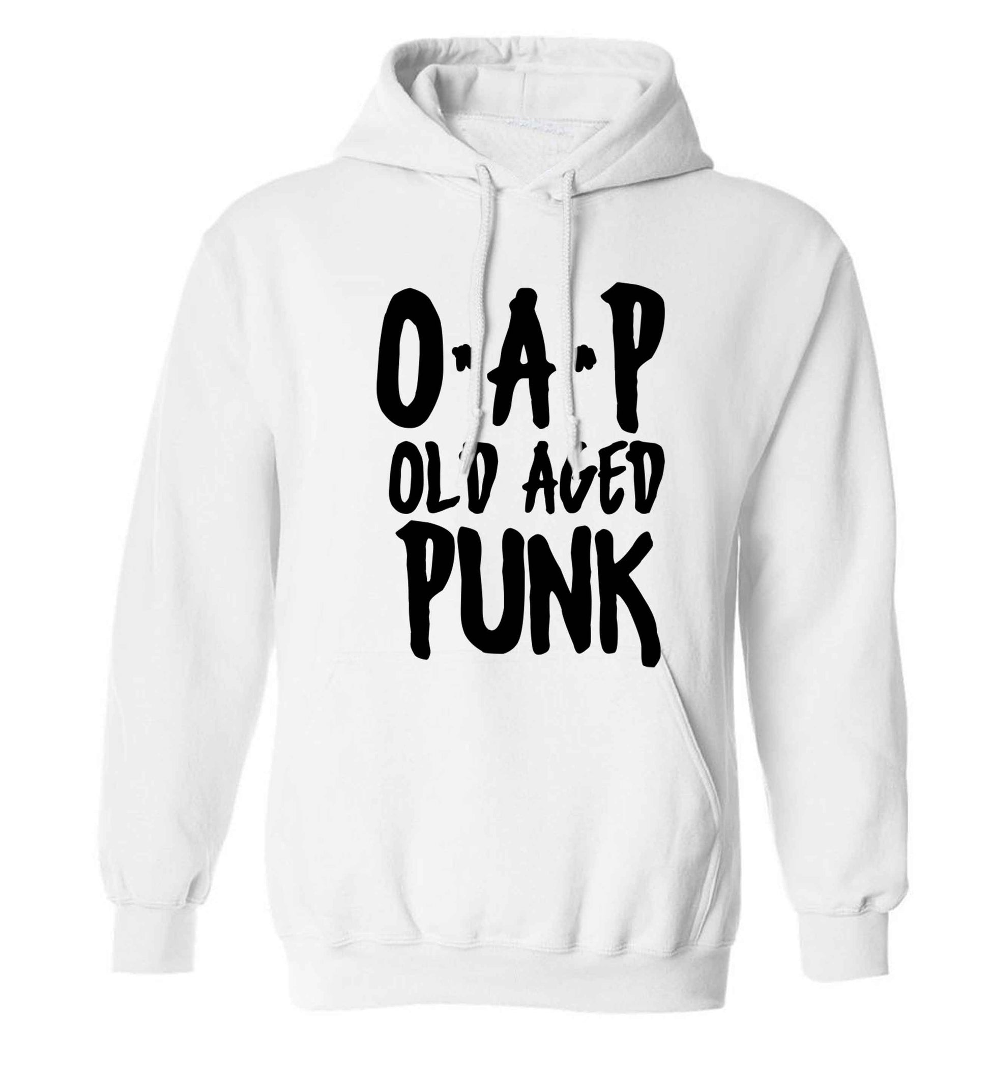 O.A.P Old Age Punk adults unisex white hoodie 2XL