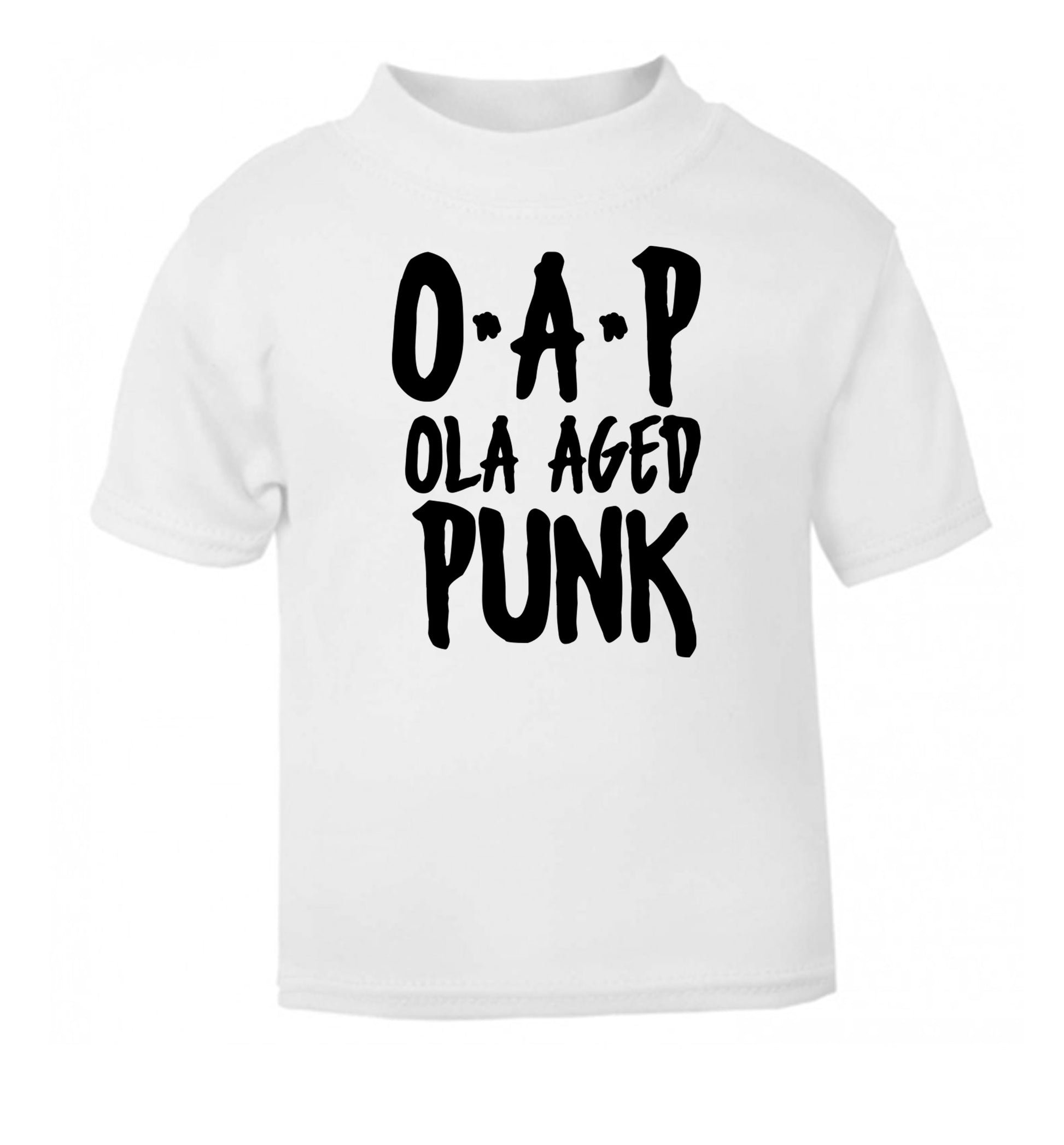 O.A.P Old Aged Punk white Baby Toddler Tshirt 2 Years