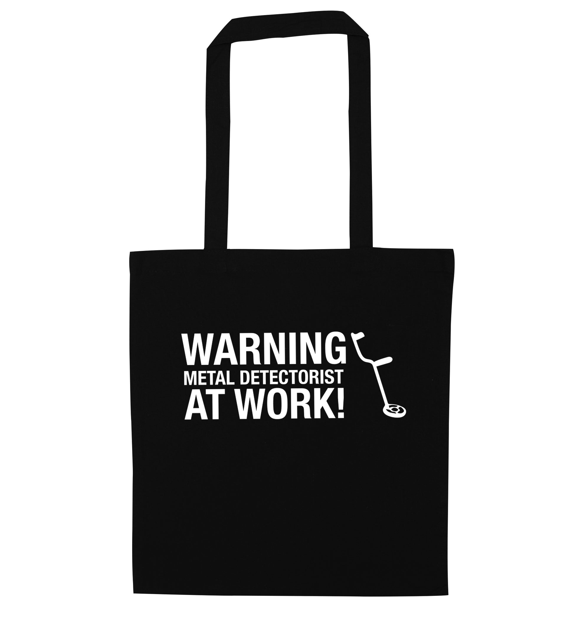 Warning metal detectorist at work! black tote bag