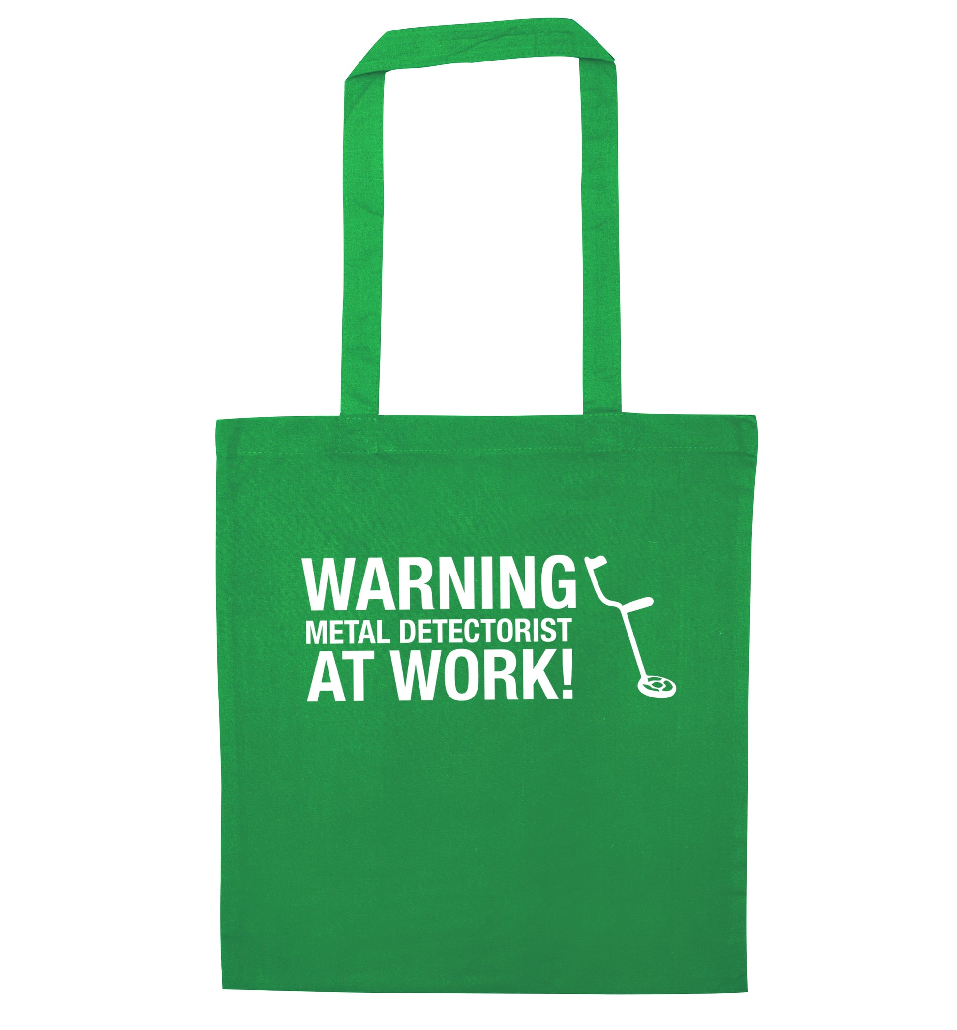 Warning metal detectorist at work! green tote bag