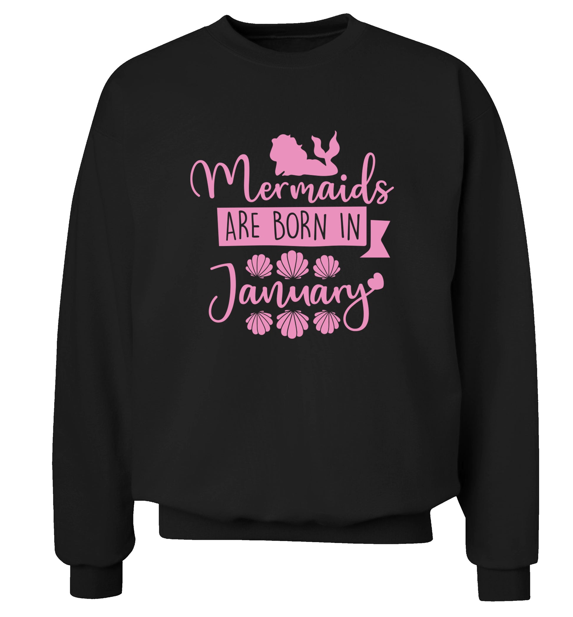 Mermaids are born in January Adult's unisex black Sweater 2XL