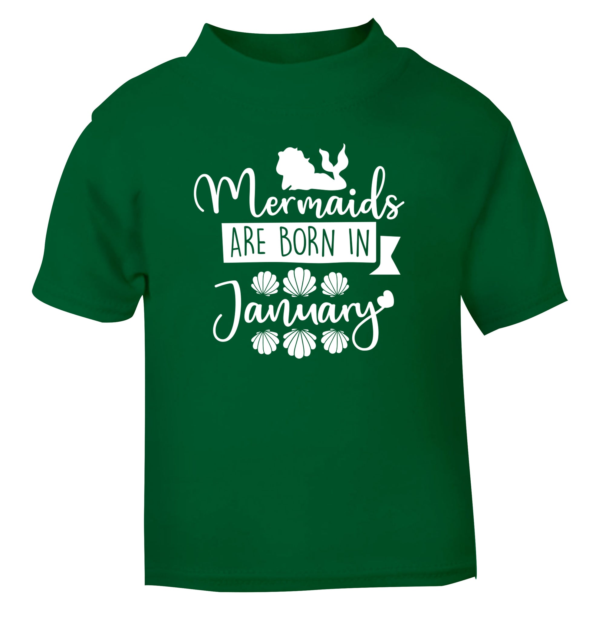 Mermaids are born in January green Baby Toddler Tshirt 2 Years
