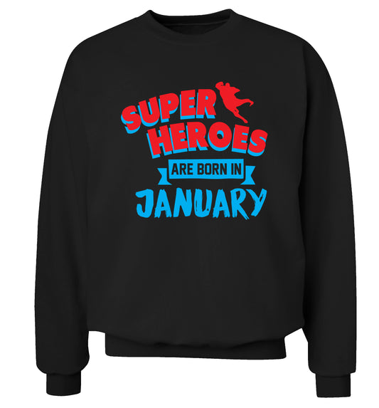 Superheros are born in January Adult's unisex black Sweater 2XL