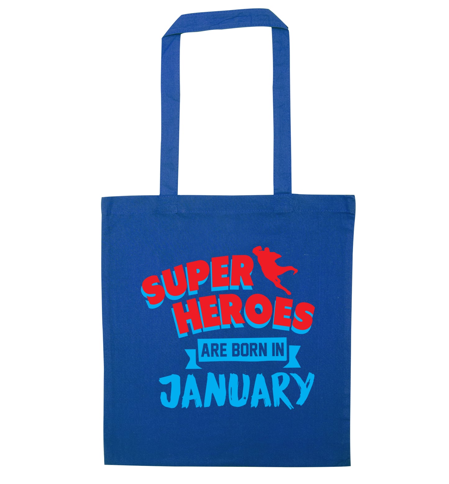 Superheros are born in January blue tote bag