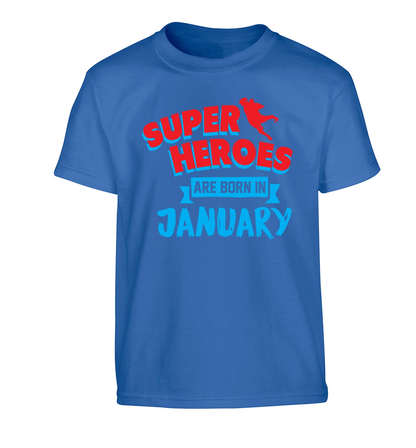 Superheros are born in January Children's blue Tshirt 12-13 Years