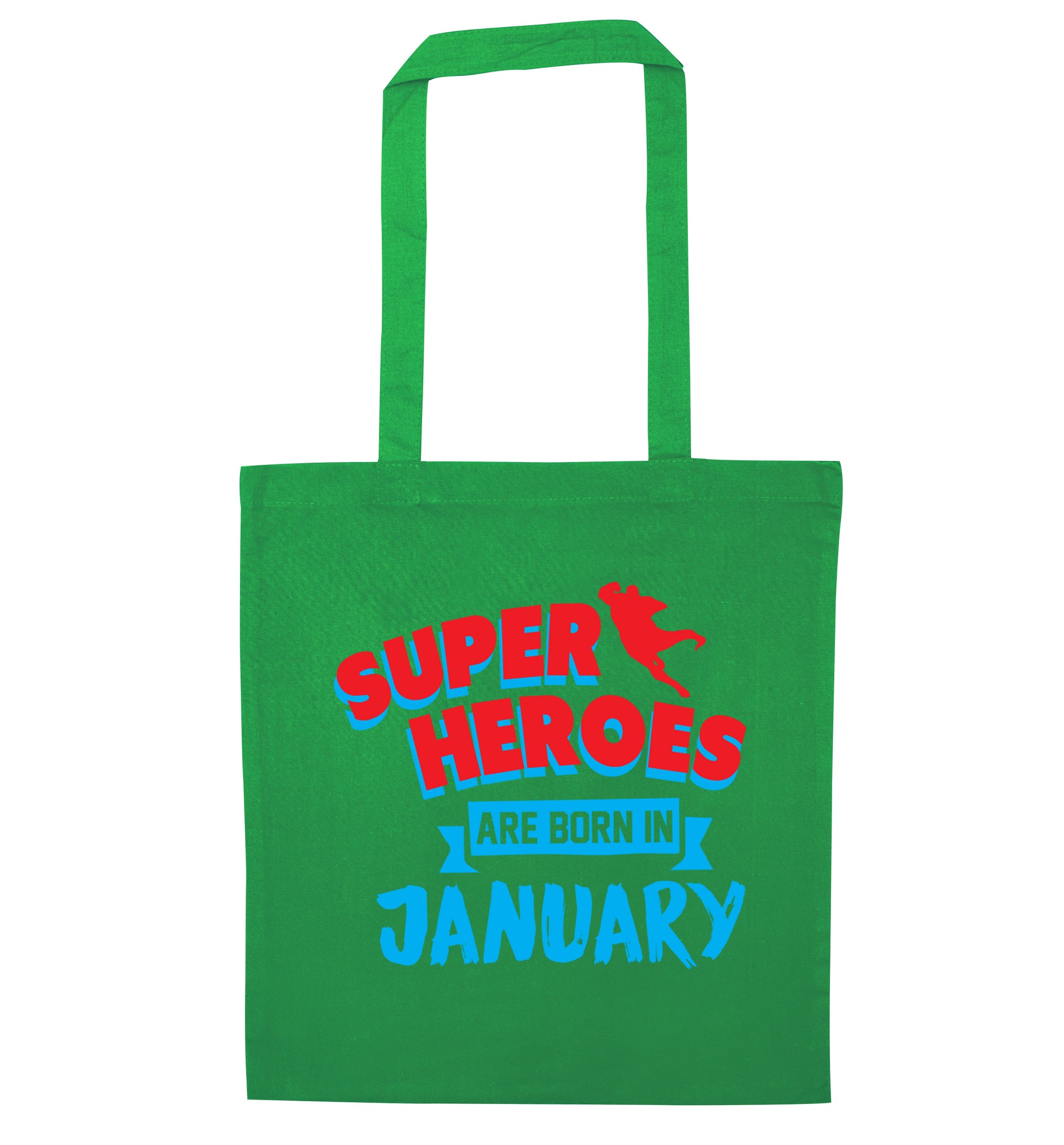 Superheros are born in January green tote bag