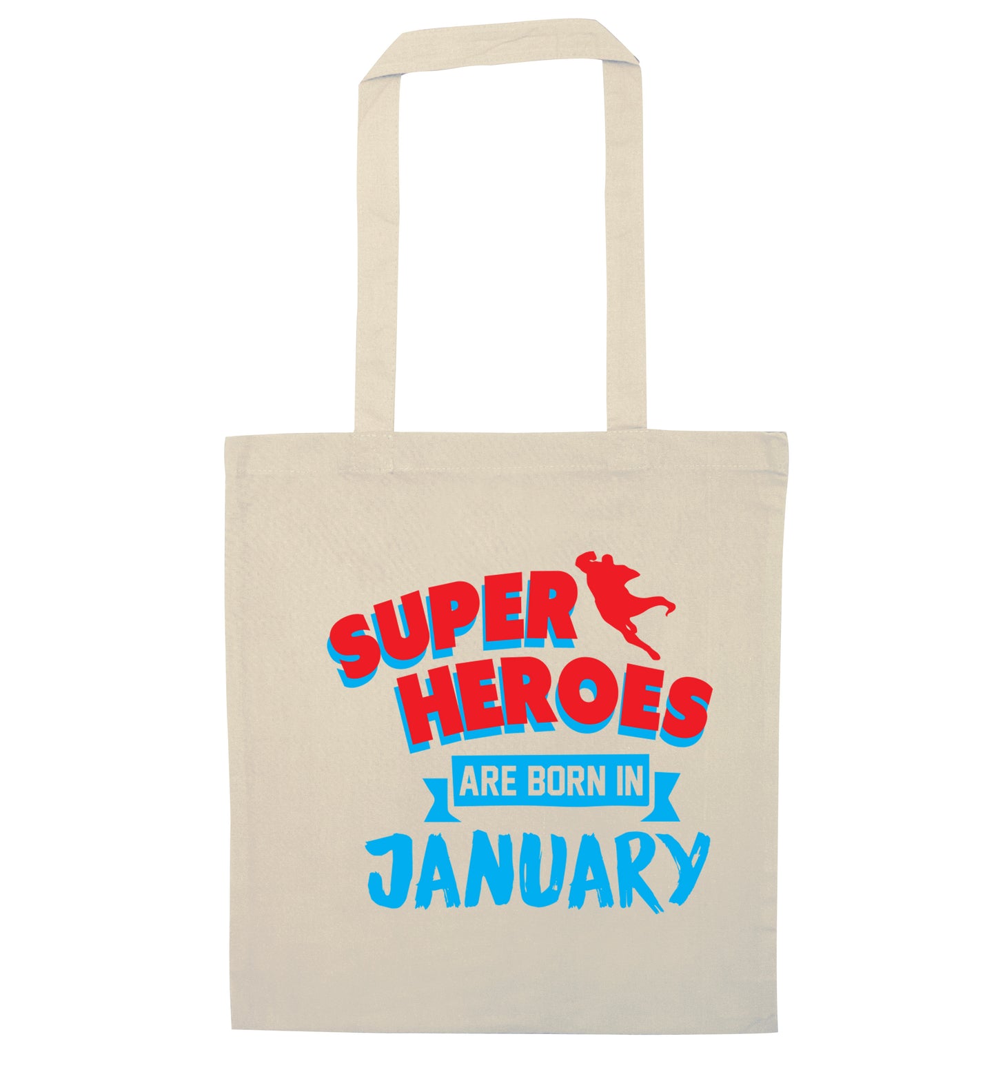 Superheros are born in January natural tote bag