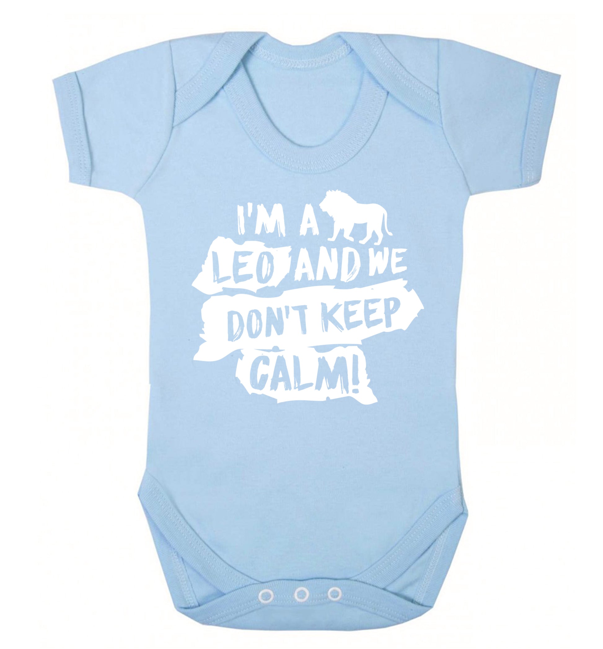 I'm a leo and we don't keep calm! Baby Vest pale blue 18-24 months