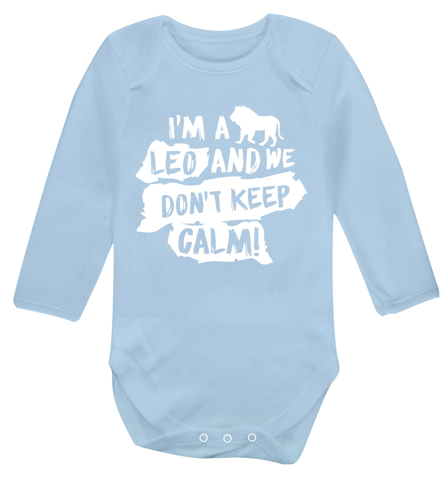 I'm a leo and we don't keep calm! Baby Vest long sleeved pale blue 6-12 months