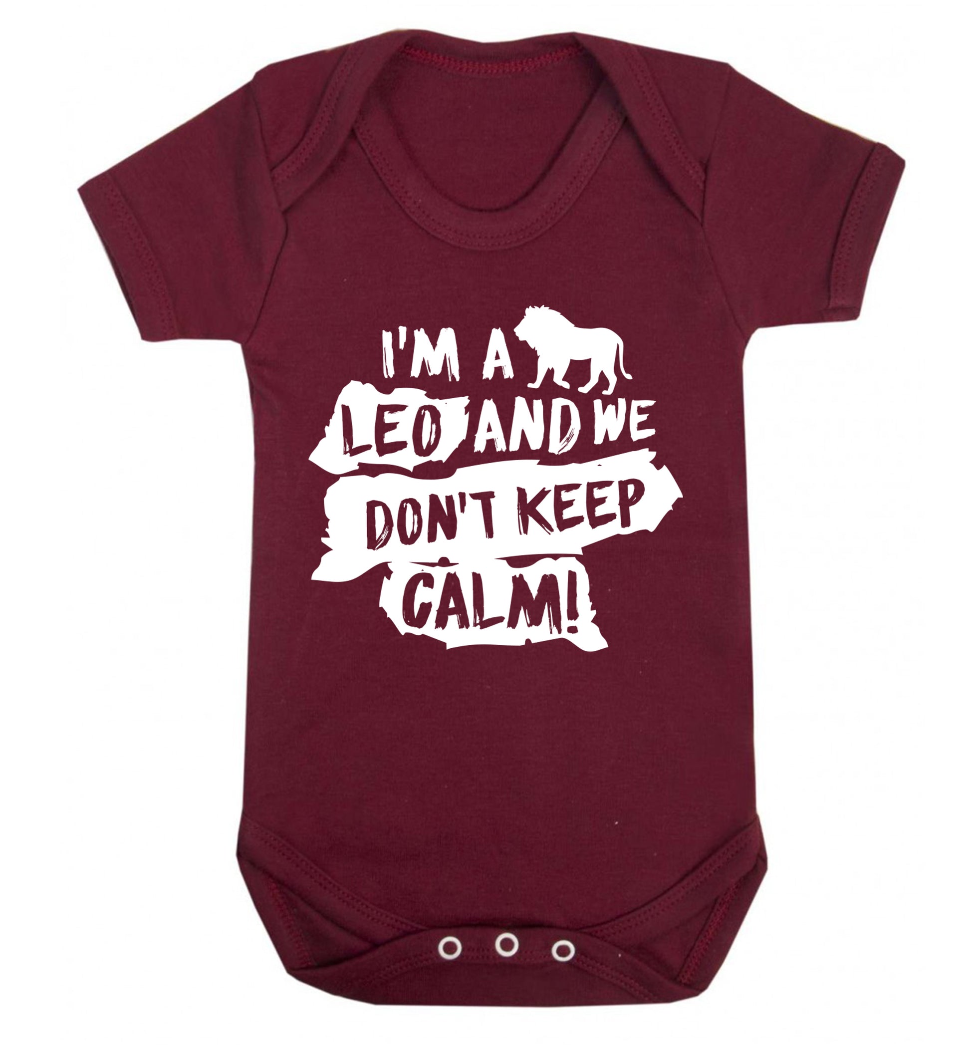 I'm a leo and we don't keep calm! Baby Vest maroon 18-24 months