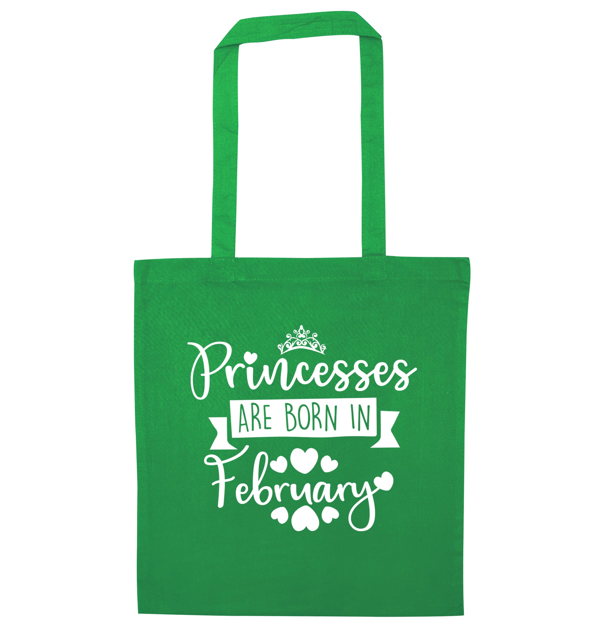 Princesses are born in February green tote bag