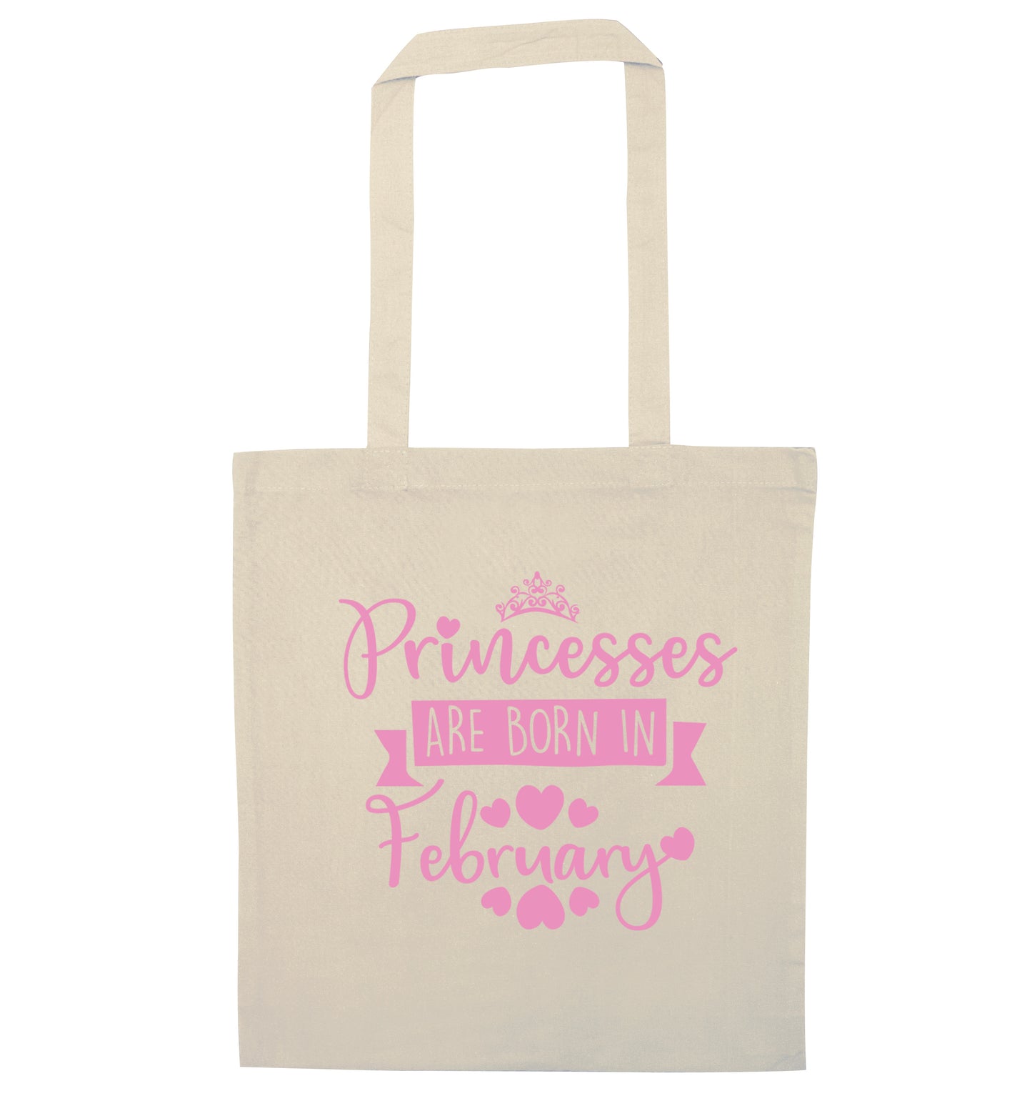 Princesses are born in February natural tote bag