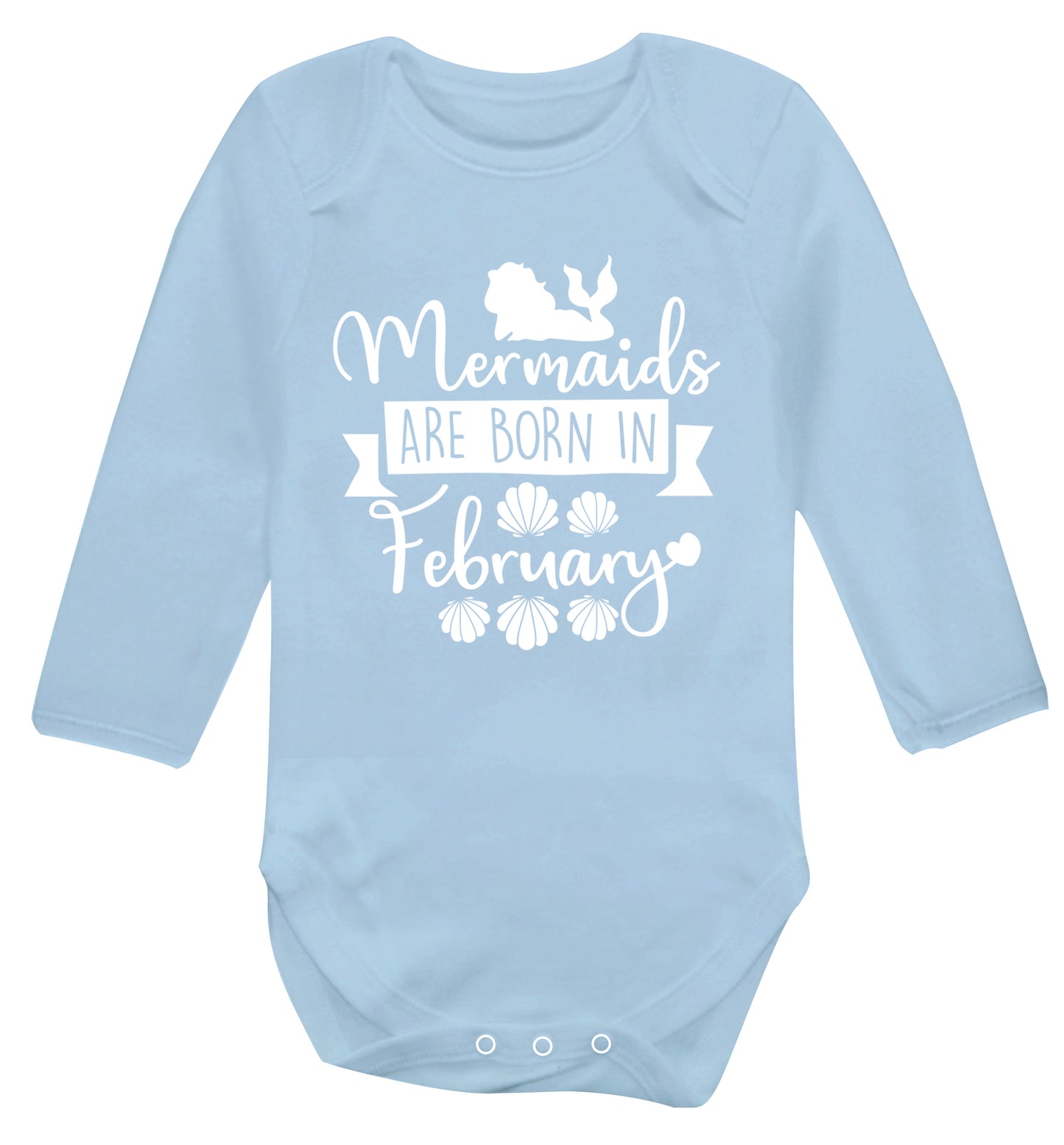Mermaids are born in February Baby Vest long sleeved pale blue 6-12 months