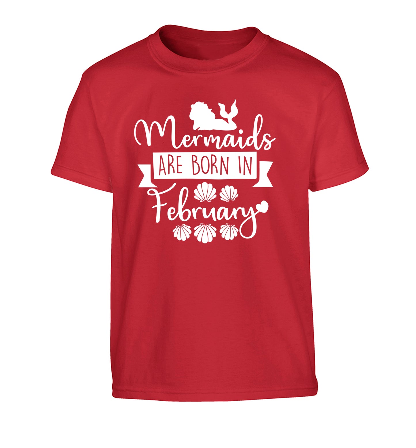 Mermaids are born in February Children's red Tshirt 12-13 Years
