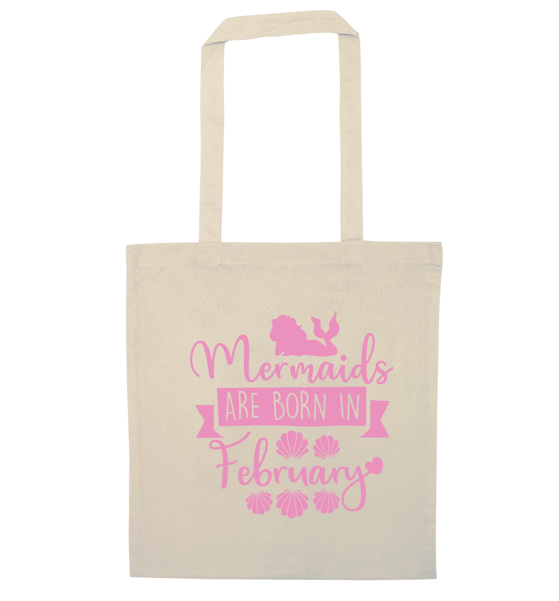 Mermaids are born in February natural tote bag