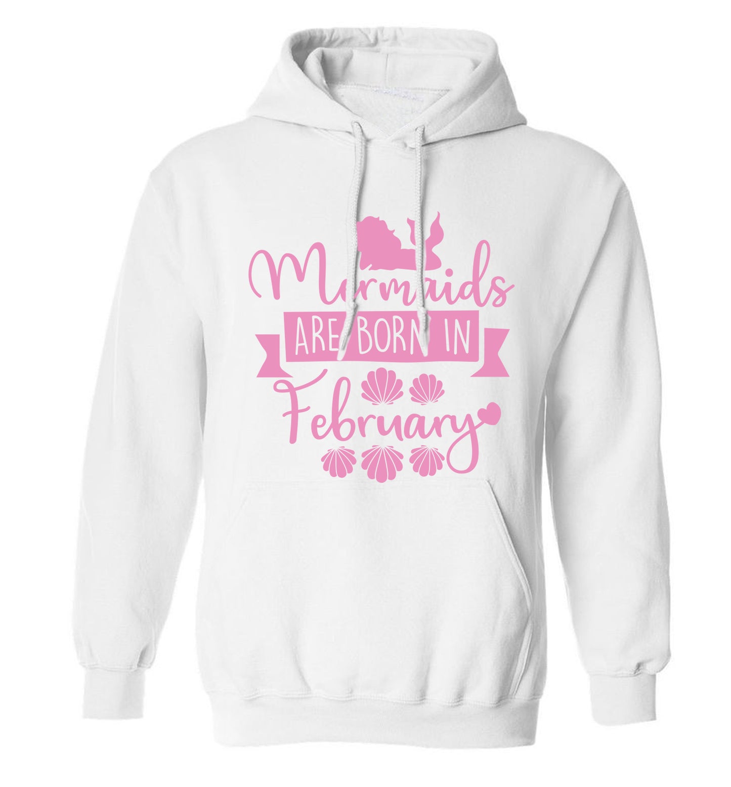 Mermaids are born in February adults unisex white hoodie 2XL