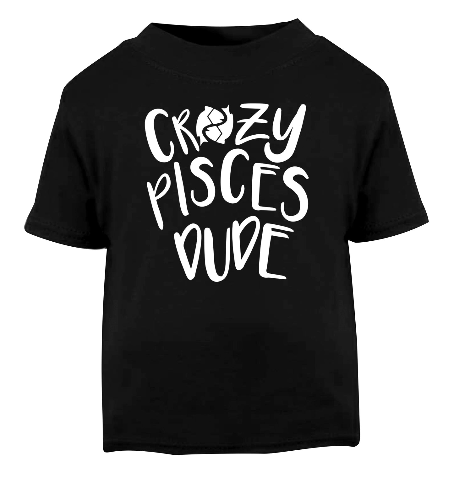 Crazy pisces dude Black Baby Toddler Tshirt 2 years