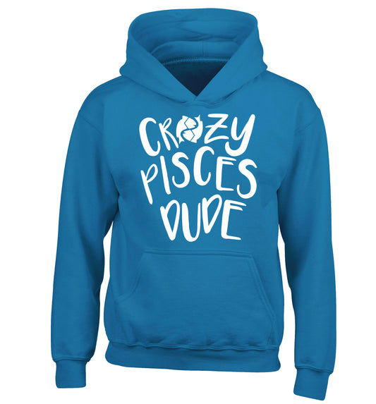 Crazy pisces dude children's blue hoodie 12-13 Years