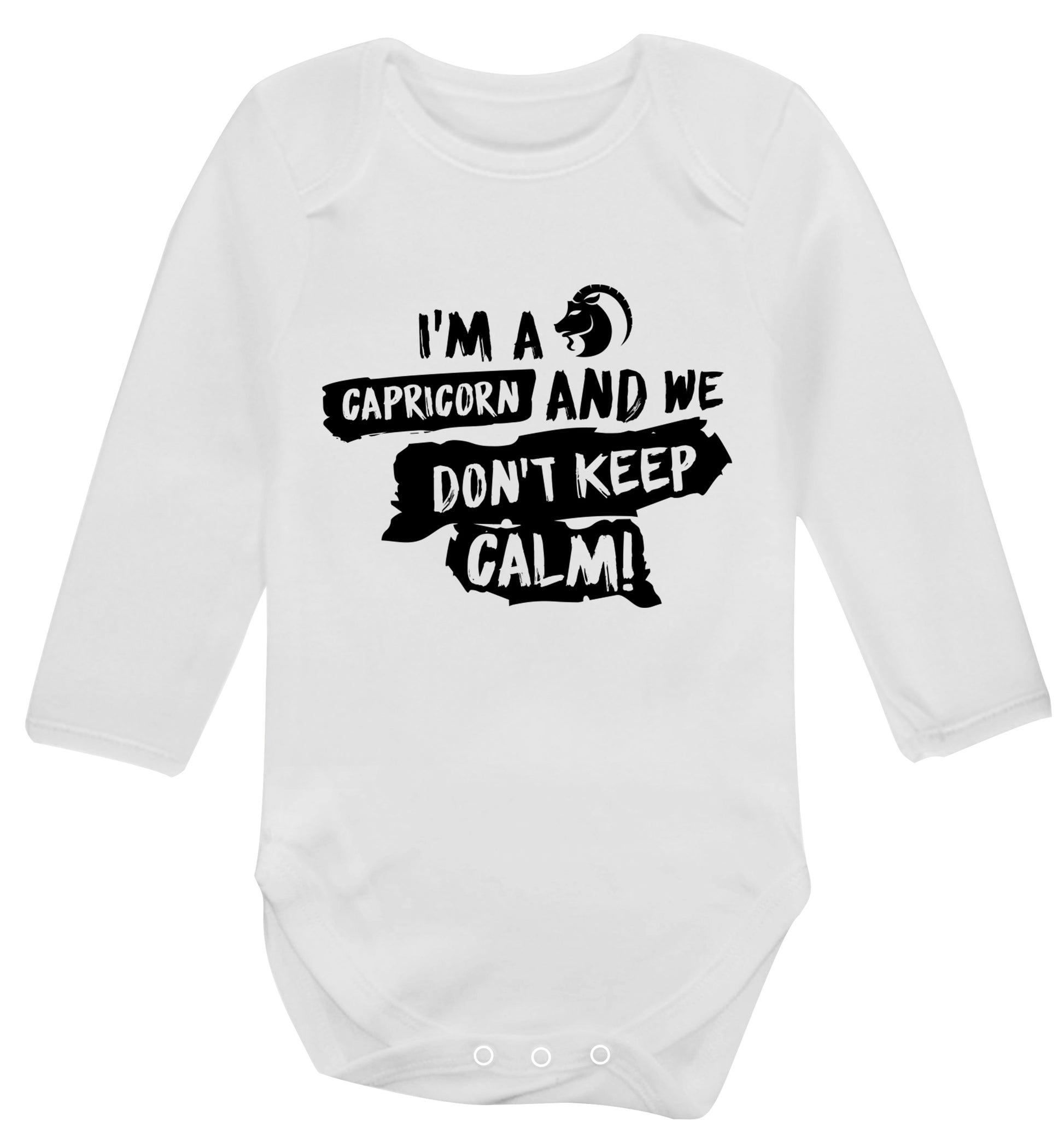 I'm a capricorn and we don't keep calm Baby Vest long sleeved white 6-12 months