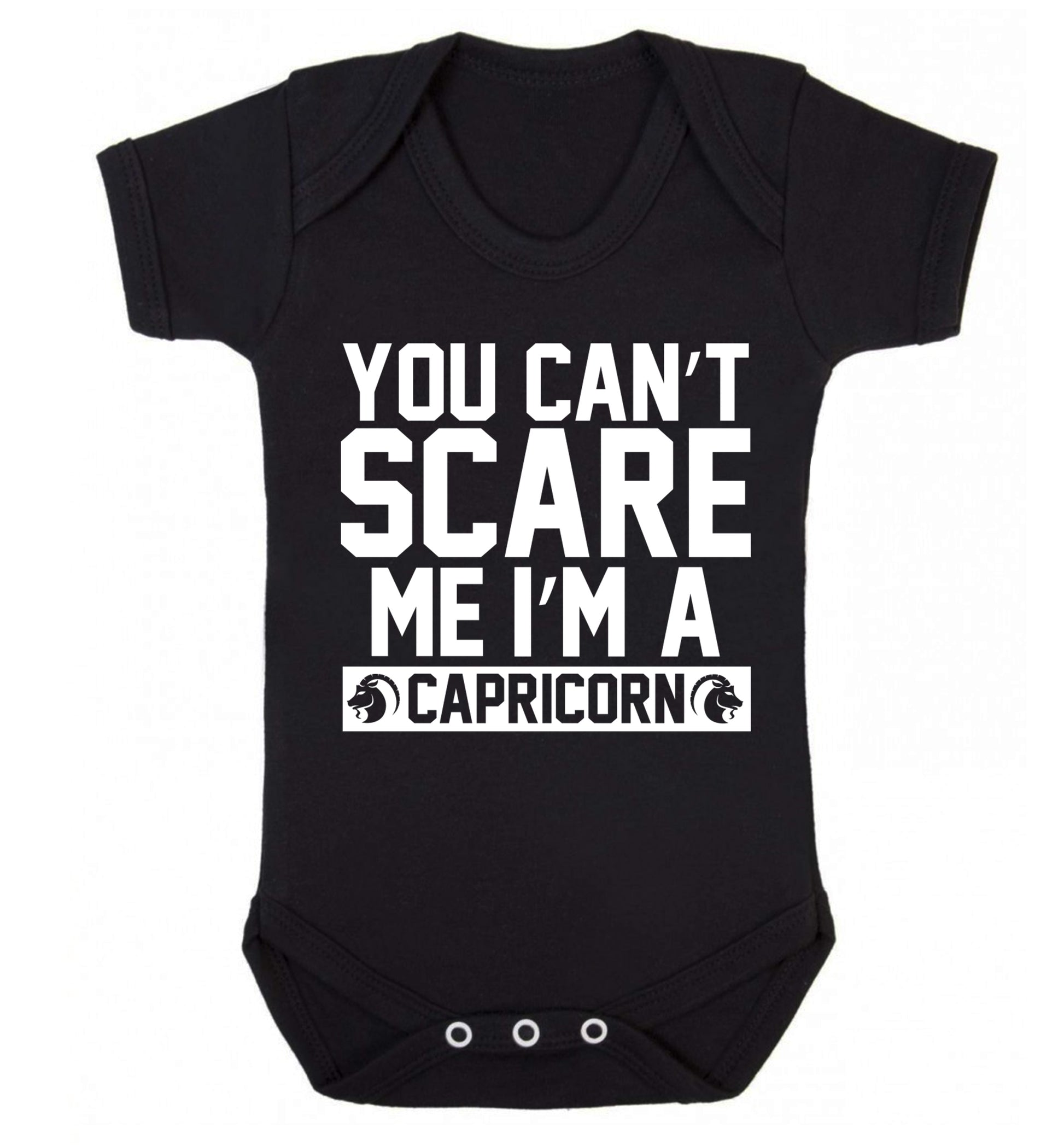 You can't scare me I'm a capricorn Baby Vest black 18-24 months